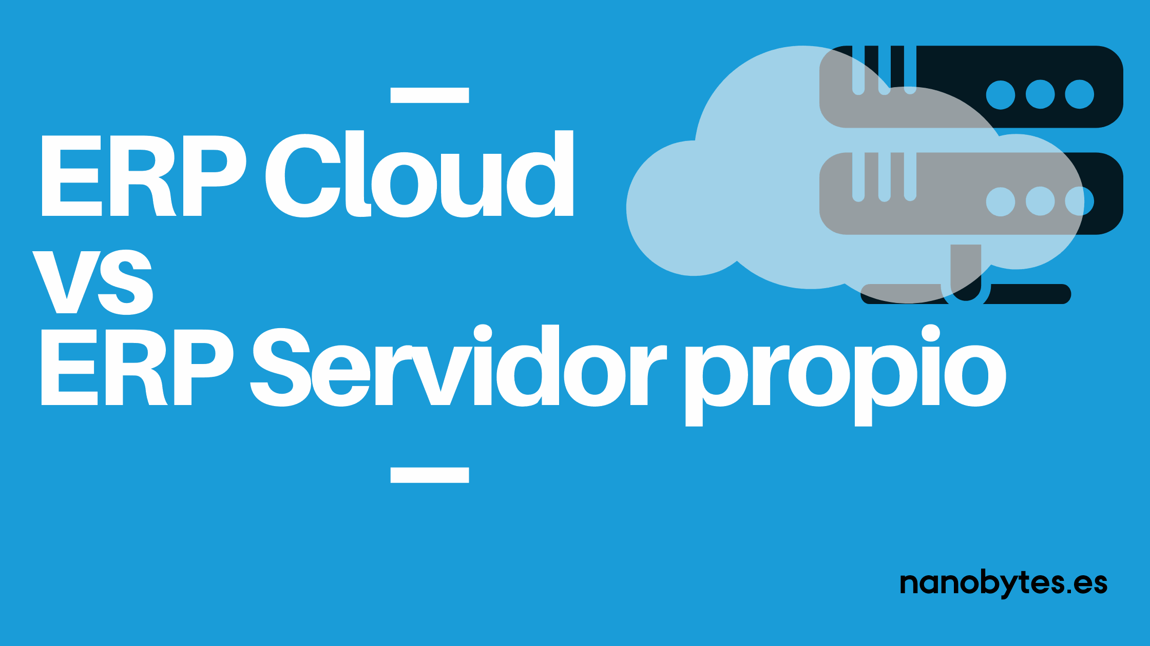 Erp En Servidor Cloud O En Servidor Propio 1907